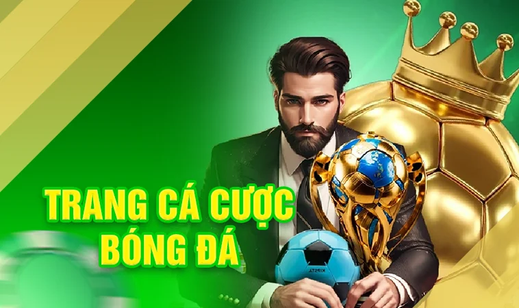 Top Trang Cá Cược Bóng Đá Xanh Chín Nhất 2026